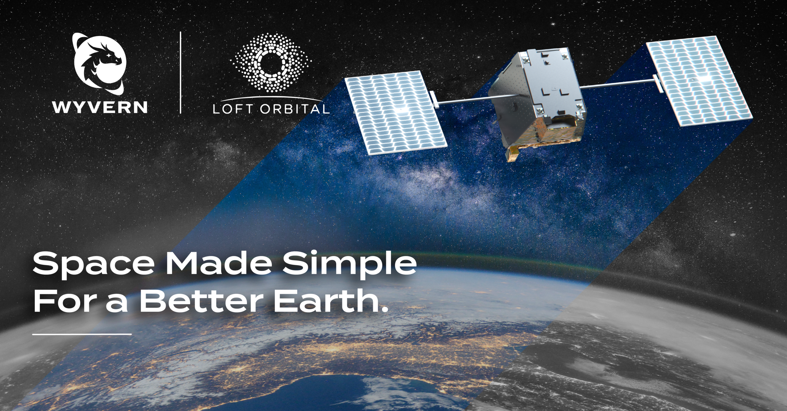 Wyvern selects Loft to expand the Dragonette Constellation. The image shows a rendering of a Loft spacecraft and the tagline "Space Made Simple for a Better Earth."